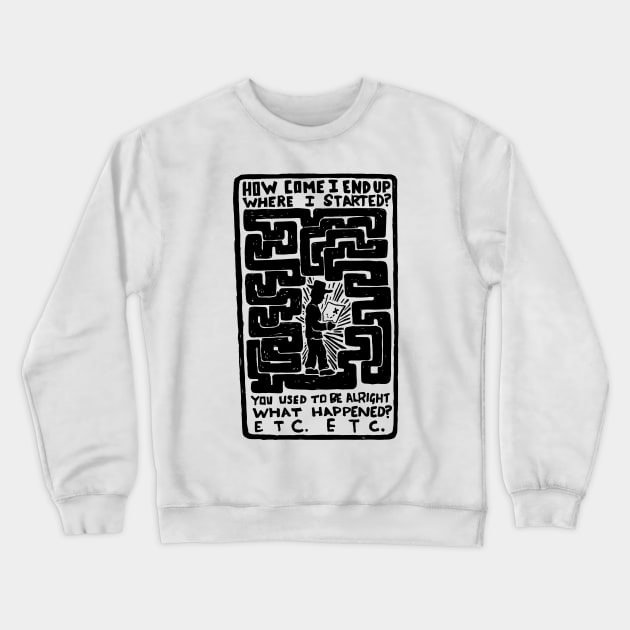 15 Step - Radiohead Illustrated Lyrics Crewneck Sweatshirt by bangart